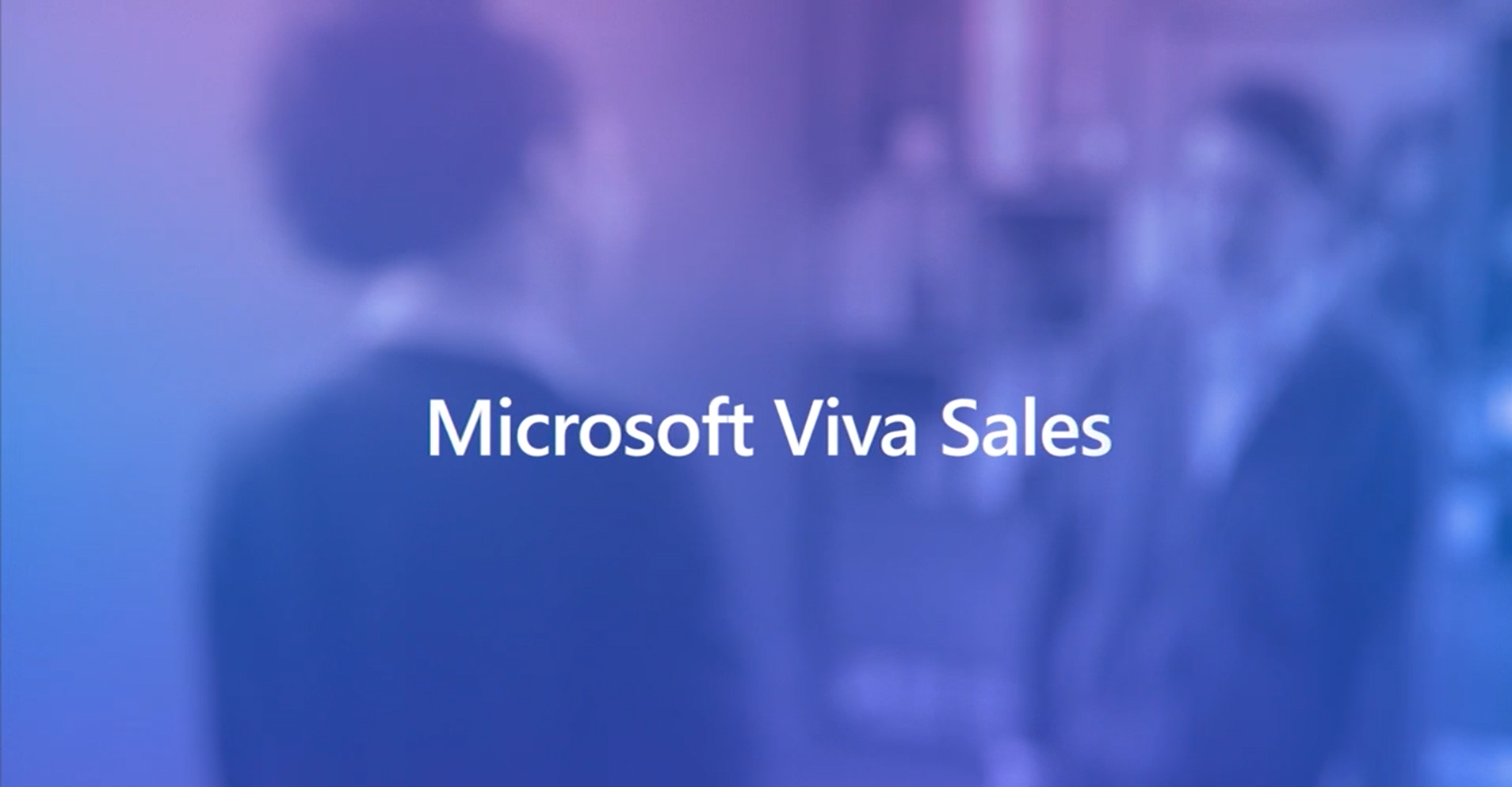 Microsoft Viva Sales Plattform: neuer Ort für CRM-Systeme