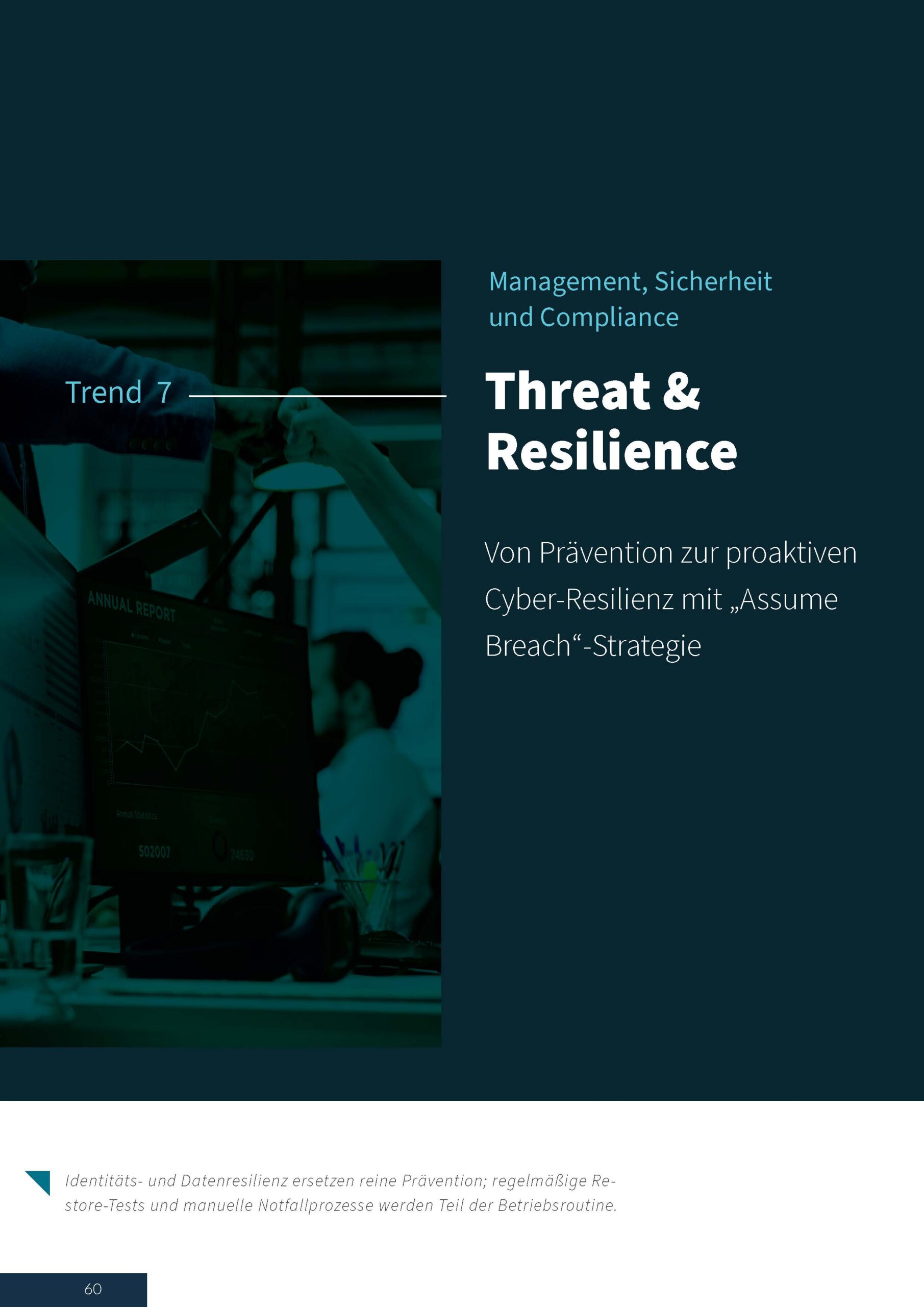 Trend 07 – Threat & Resilience