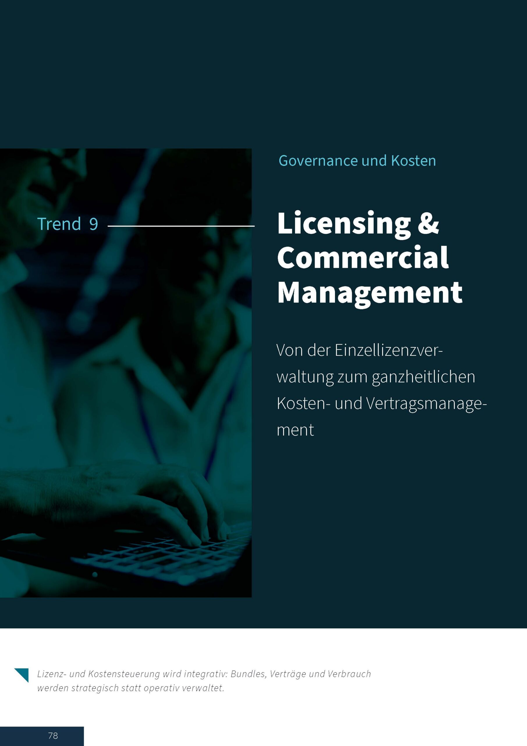 Trend 09 – Licensing & Commercial Management