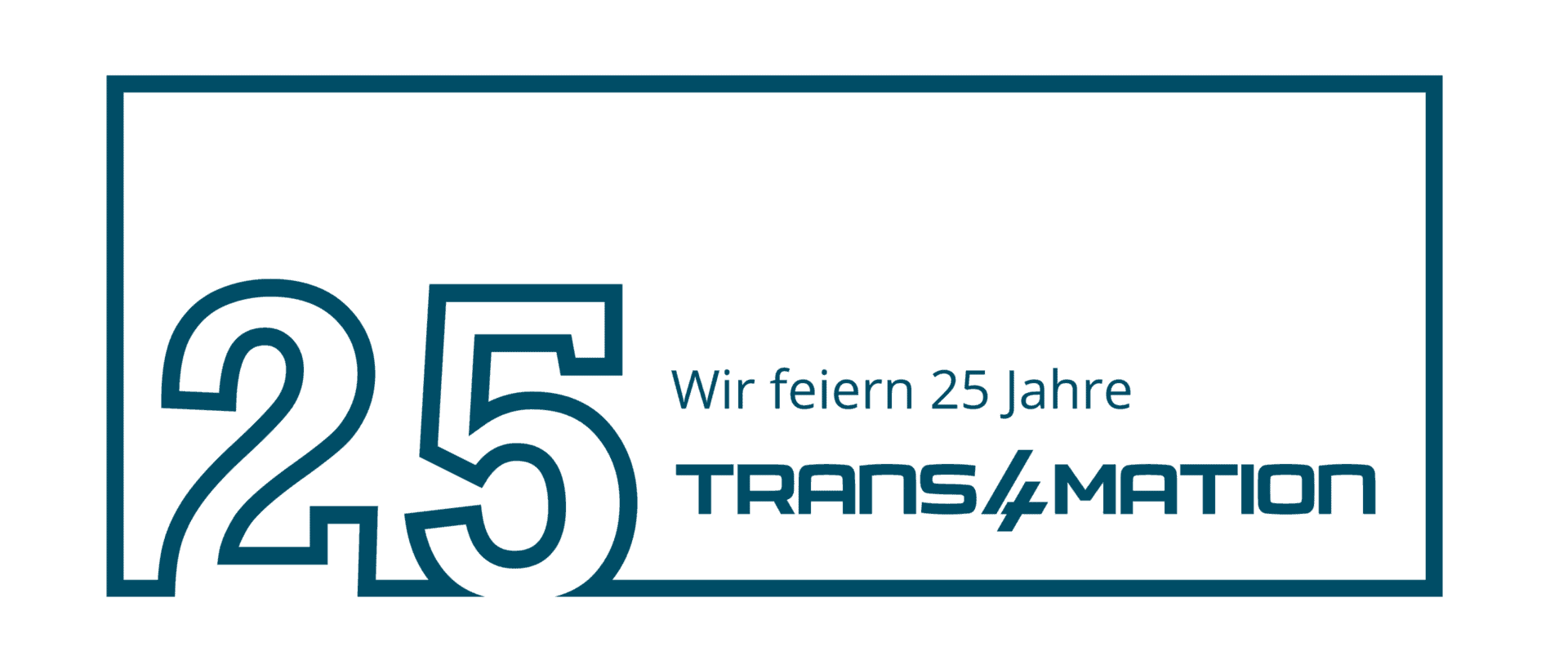 Auszeichnung für 25 Jahre Trans4mation im Bereich Business Consulting.